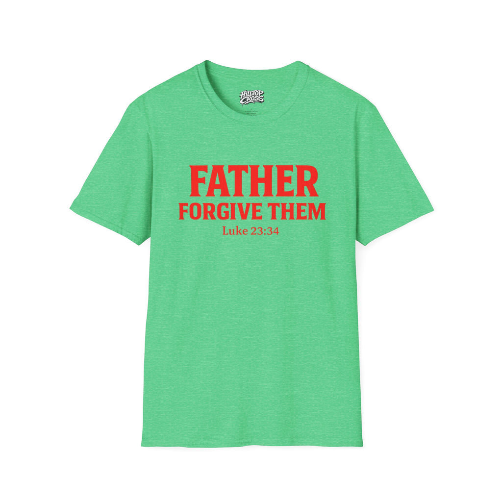 T-Shirt — "Father Forgive Them" Red Letter King Christian Tee