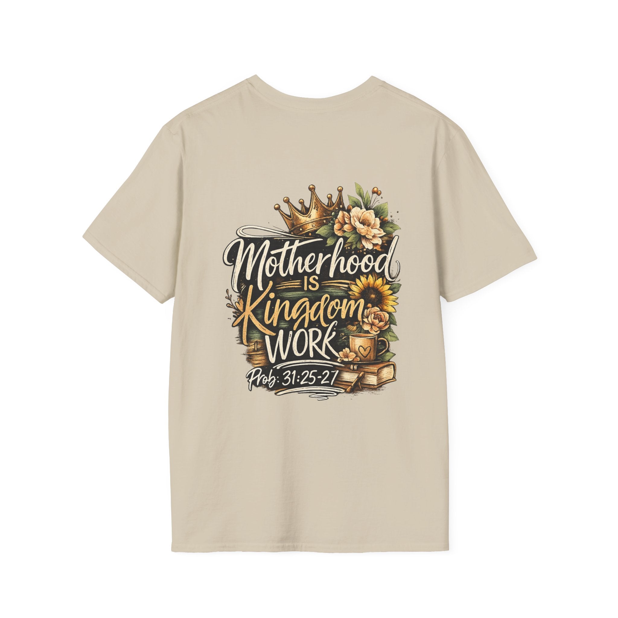 Motherhood Is Kingdom Work T-Shirt