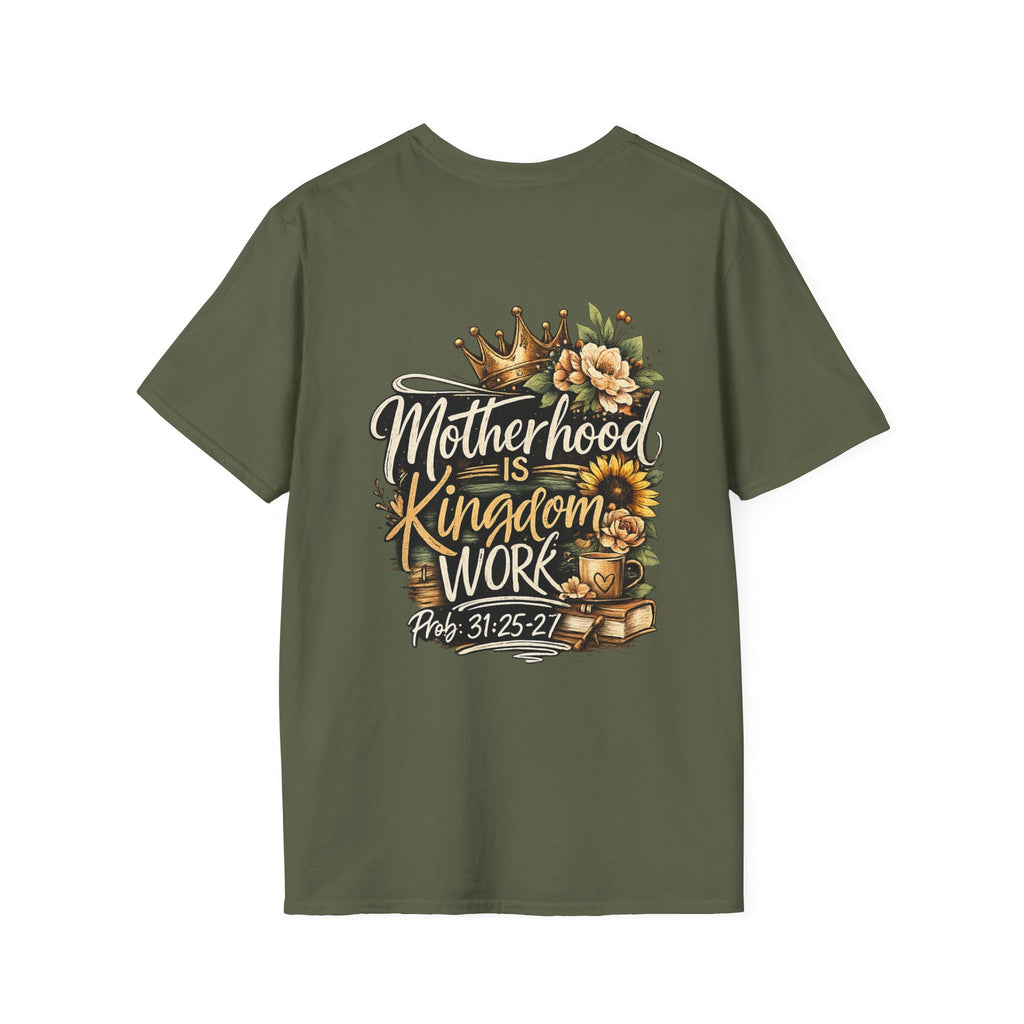 Motherhood Is Kingdom Work T-Shirt