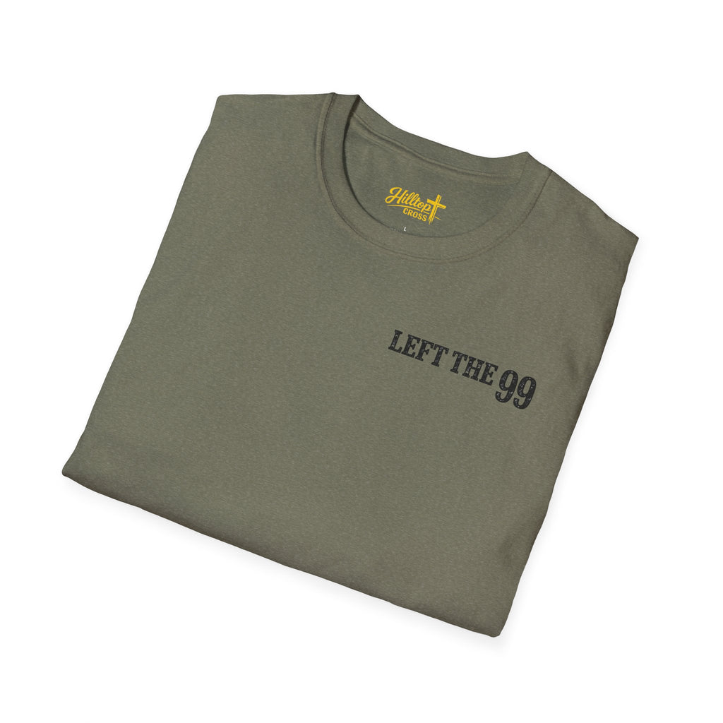 He Left the 99 Luke 15:4 T-Shirt