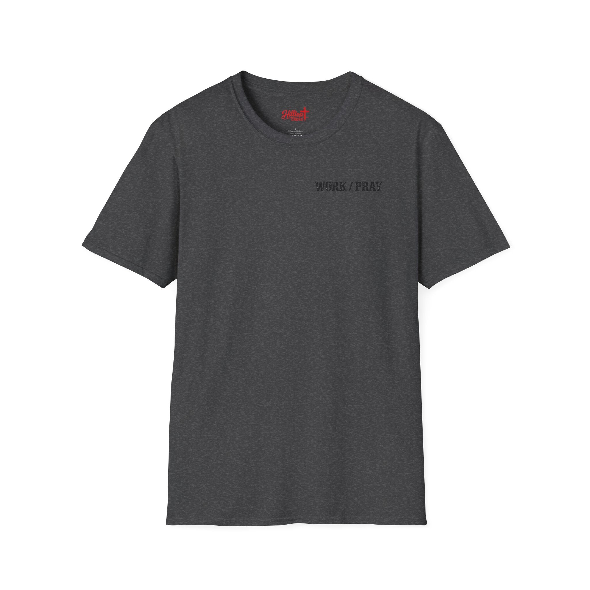 Work Hard Pray Harder T-Shirt — Christian Faith Shirt with Cross (Hilltop)