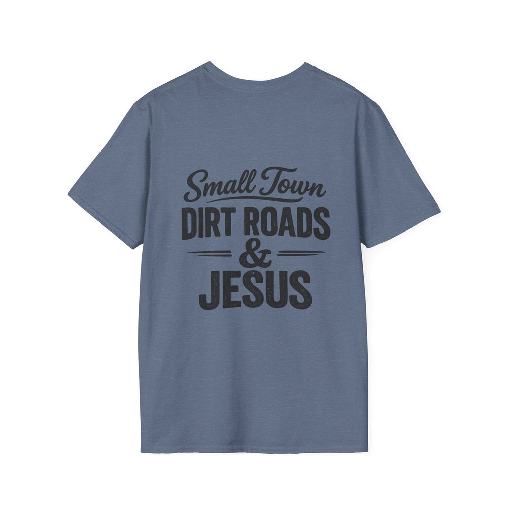 Hilltop Cross T-Shirt — "Small Town Dirt Roads & Jesus" Graphic Tee