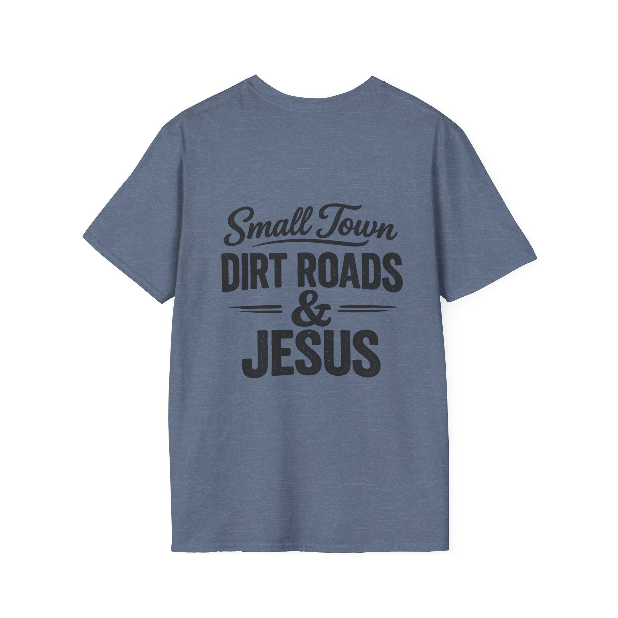 Hilltop Cross T-Shirt — "Small Town Dirt Roads & Jesus" Graphic Tee