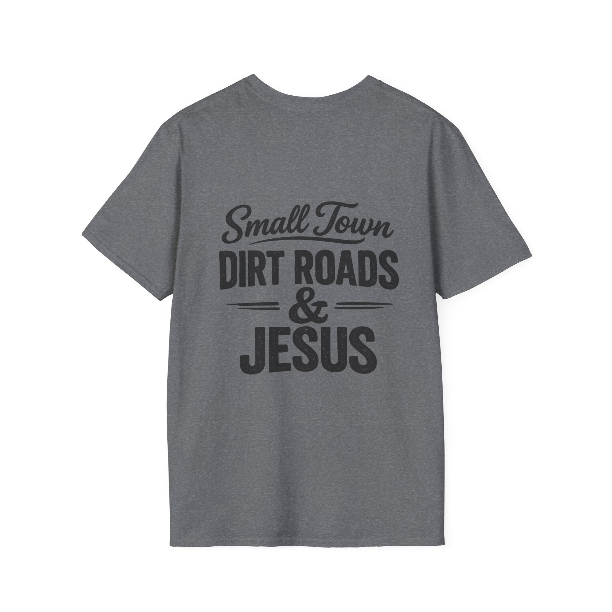 Hilltop Cross T-Shirt — "Small Town Dirt Roads & Jesus" Graphic Tee