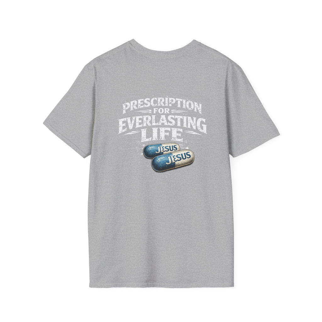 T-Shirt — 'The Only Prescription for Happiness: Jesus' Graphic Tee