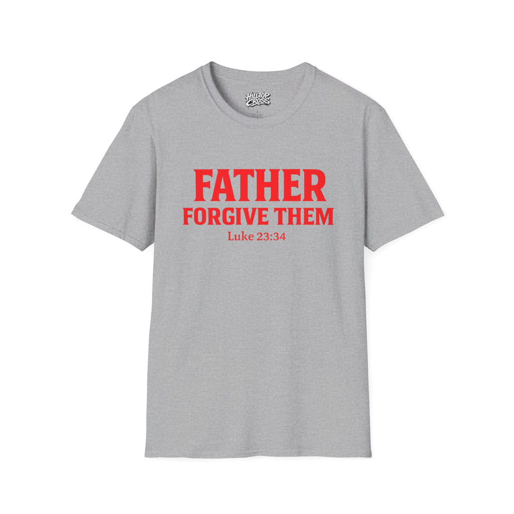 T-Shirt — "Father Forgive Them" Red Letter King Christian Tee