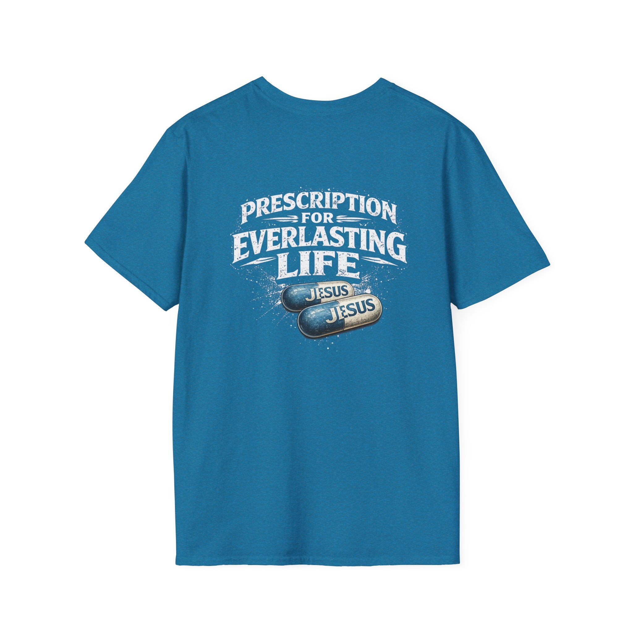 T-Shirt — 'The Only Prescription for Happiness: Jesus' Graphic Tee