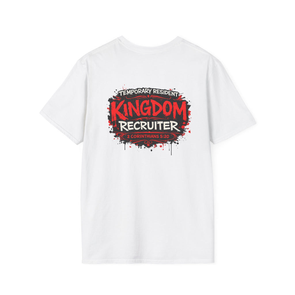 Kingdom Recruiter T-Shirt — “Temporary Resident” Christian Youth Ministry Tee